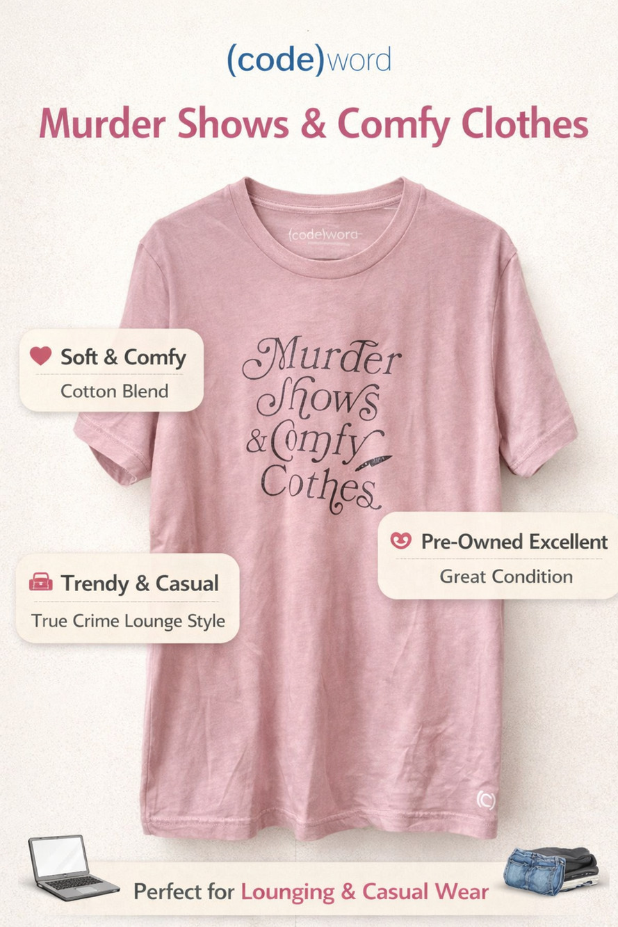 Codeword Women’s Pink Graphic T-Shirt “Murder Shows & Comfy Clothes”